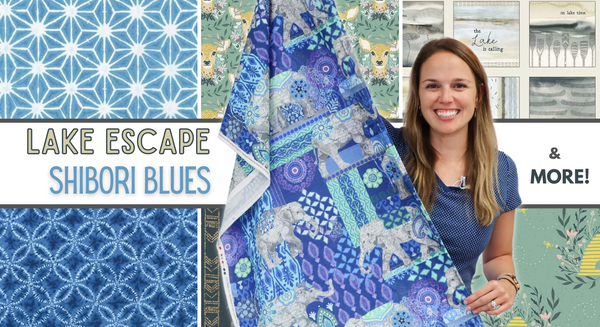 New Fabric Video #83: Lake Escape, Shibori Blues & More!