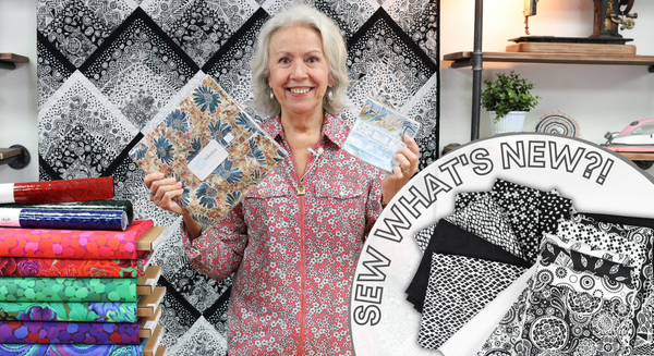 Sew What's New: New Quilt Kits, FUN Re-Stocks & More!