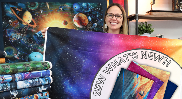 Sew What's New: Universe & Star Wars!