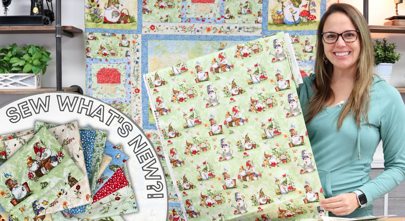 Sew What's New: Gnome & Garden!