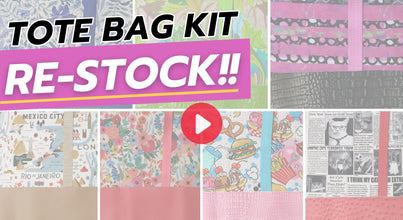 Tote Bag Kit RE-STOCK!