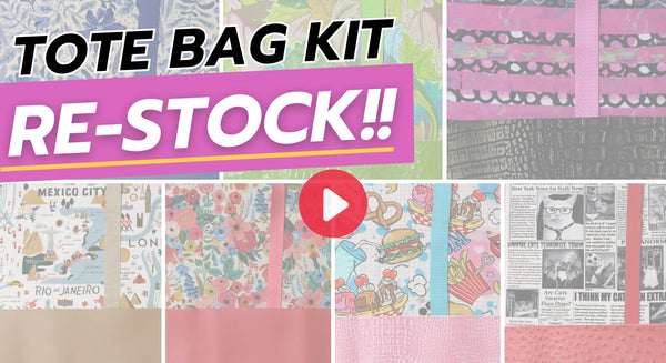 Tote Bag Kit RE-STOCK!