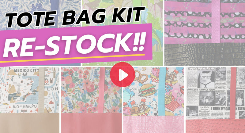 Tote Bag Kit RE-STOCK!