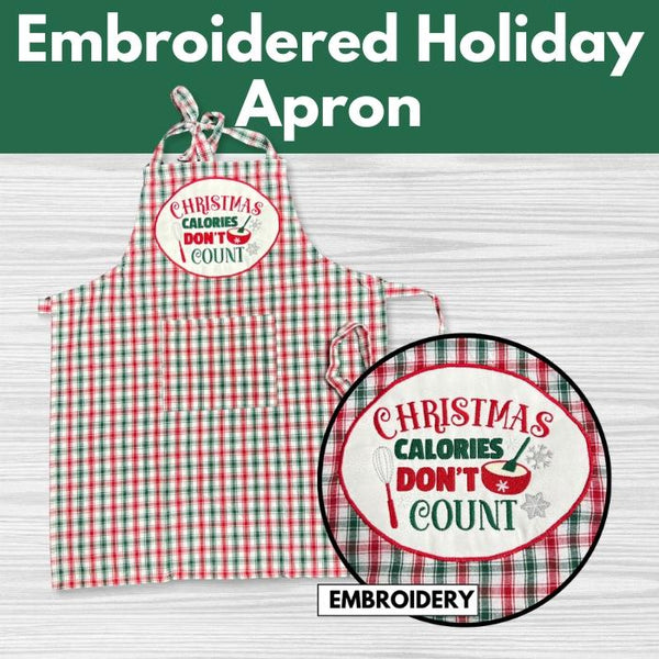 Embroidered Holiday Apron* Thurs 12/04 1:30-3:30pm