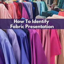How To Identify Fabric Presentation Sat 11/15 10:00-11:00am