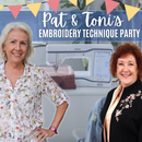 Pat's Embroidery Technique Party* Mon 11/17 10:00am-4:00pm