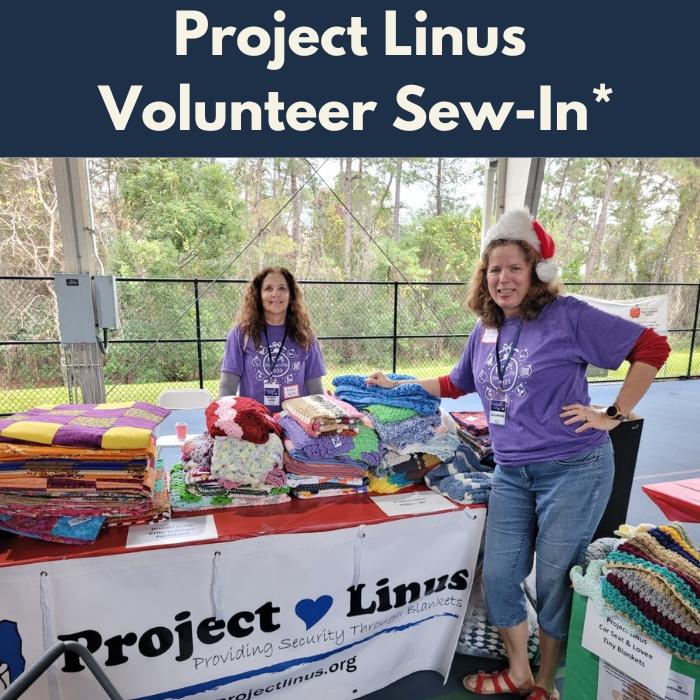 Project Linus Volunteer Sew In* Tues 11/25 9:30am-12:30pm