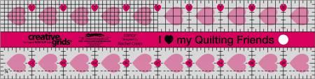 Creative Grids I Love My Quilt Friends Quilt Ruler 2-1/2in x 10in CGRQF