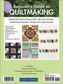 Beginner's Guide to Quiltmaking - Softcover L113350