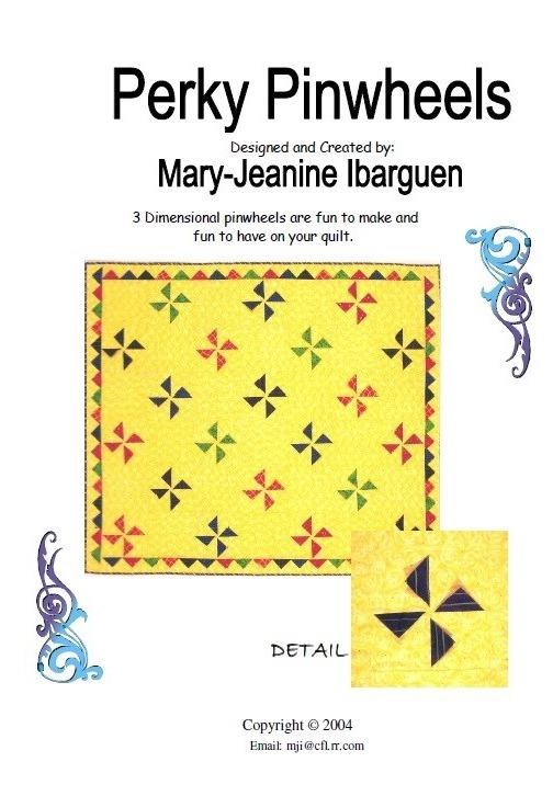 Perky Pinwheels Quilt Pattern  MJI-PP