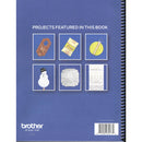 Embroidery Garden Project Book For My Design Center - Brother Dream Machines